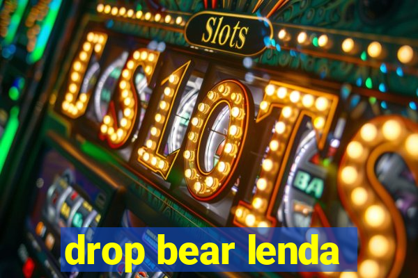 drop bear lenda